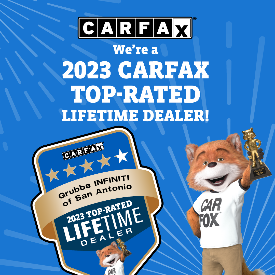 Carfax award Grubbs INFINITI of San Antonio in San Antonio TX