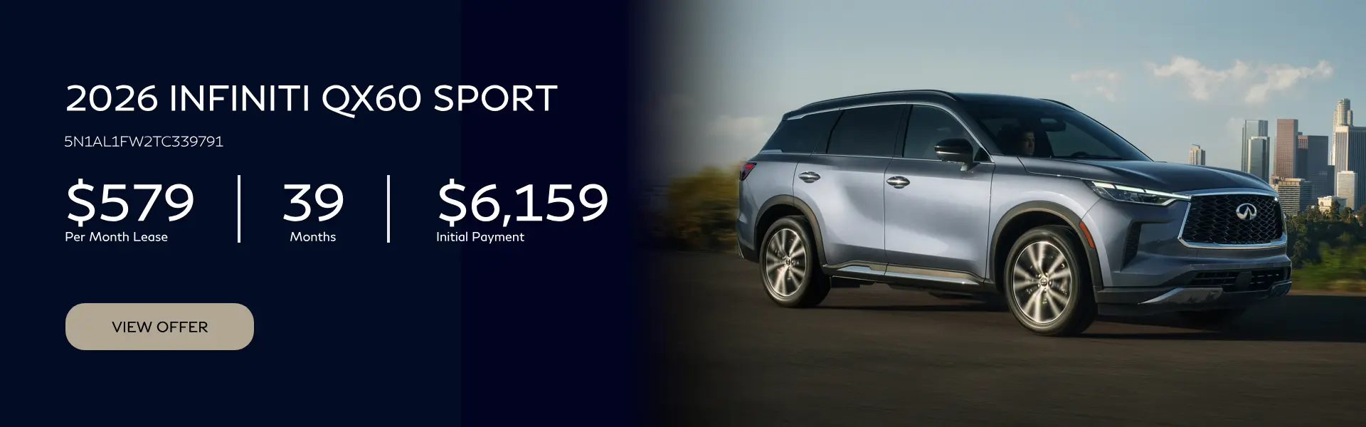 Lease a 2026 INFINITI QX60 for $579/ mo. for 39 mos.